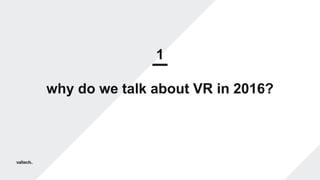 Valtech - Réalité virtuelle : analyses, perspectives, démonstrations