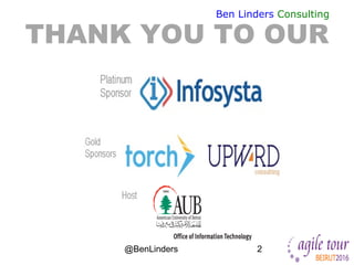 @BenLinders 2
Ben Linders Consulting
THANK YOU TO OUR
 
