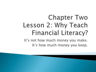 It’s not how much money you make.
It’s how much money you keep.
 