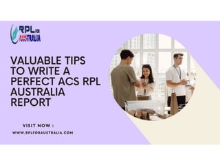 Valuable Tips To Write A Perfect ACS RPL Australia Report