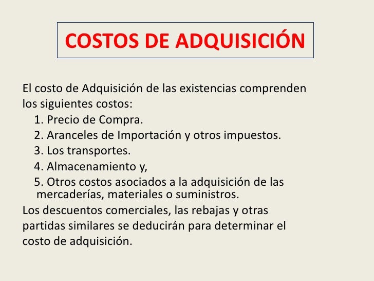 Que Es El Costo De Adquisicion En Contabilidad es.slideshare.net