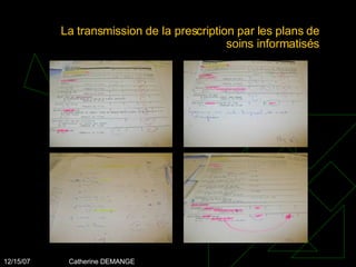 La transmission de la prescription par les plans de soins informatisés 