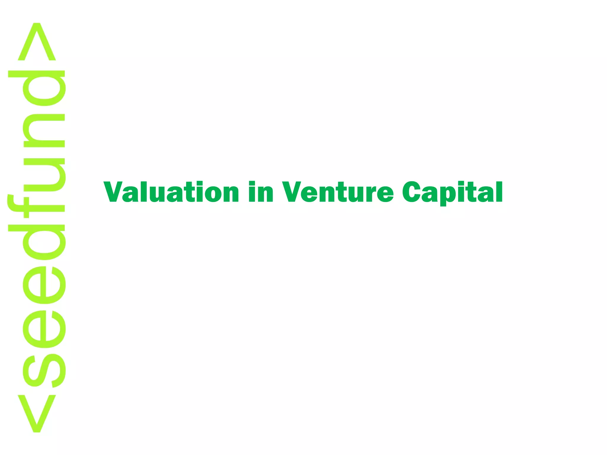 Valuation in Venture Capital 