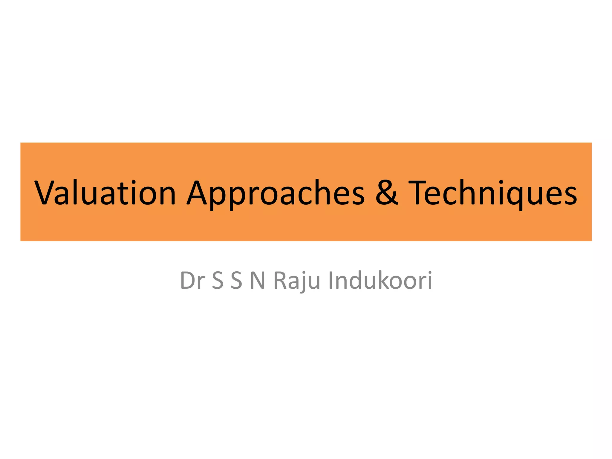 valuation-approaches-and-techniques-ppt