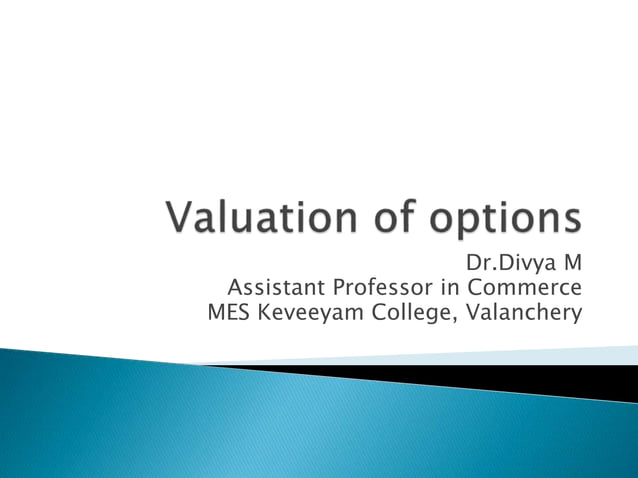 Valuation of options | PPTX
