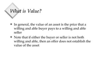 What is Value? ,[object Object],[object Object]