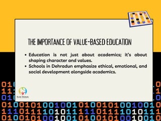 Value-Based Education How Dehradun Schools Foster Ethical and Emotional ...