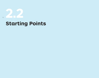2.2
Starting Points
86
 