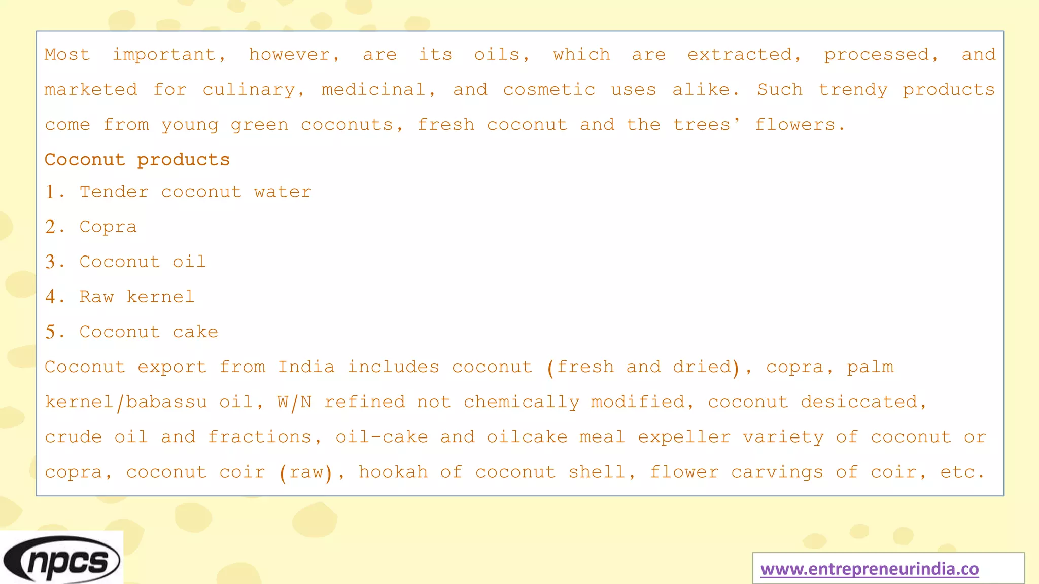 Value Added Products from Coconut (Coconut Processing: Coconut Oil ...