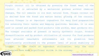 Value Added Products from Coconut (Coconut Processing: Coconut Oil ...