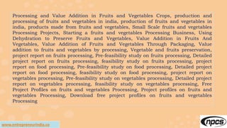 Value addition in Fruits and Vegetables Production, Processing ...
