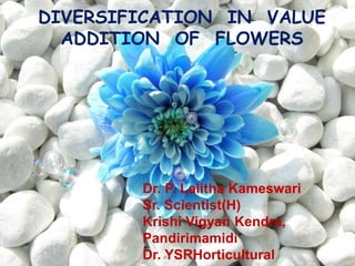Values Flower VALUE ADDITION OF FLOWERS.pptx