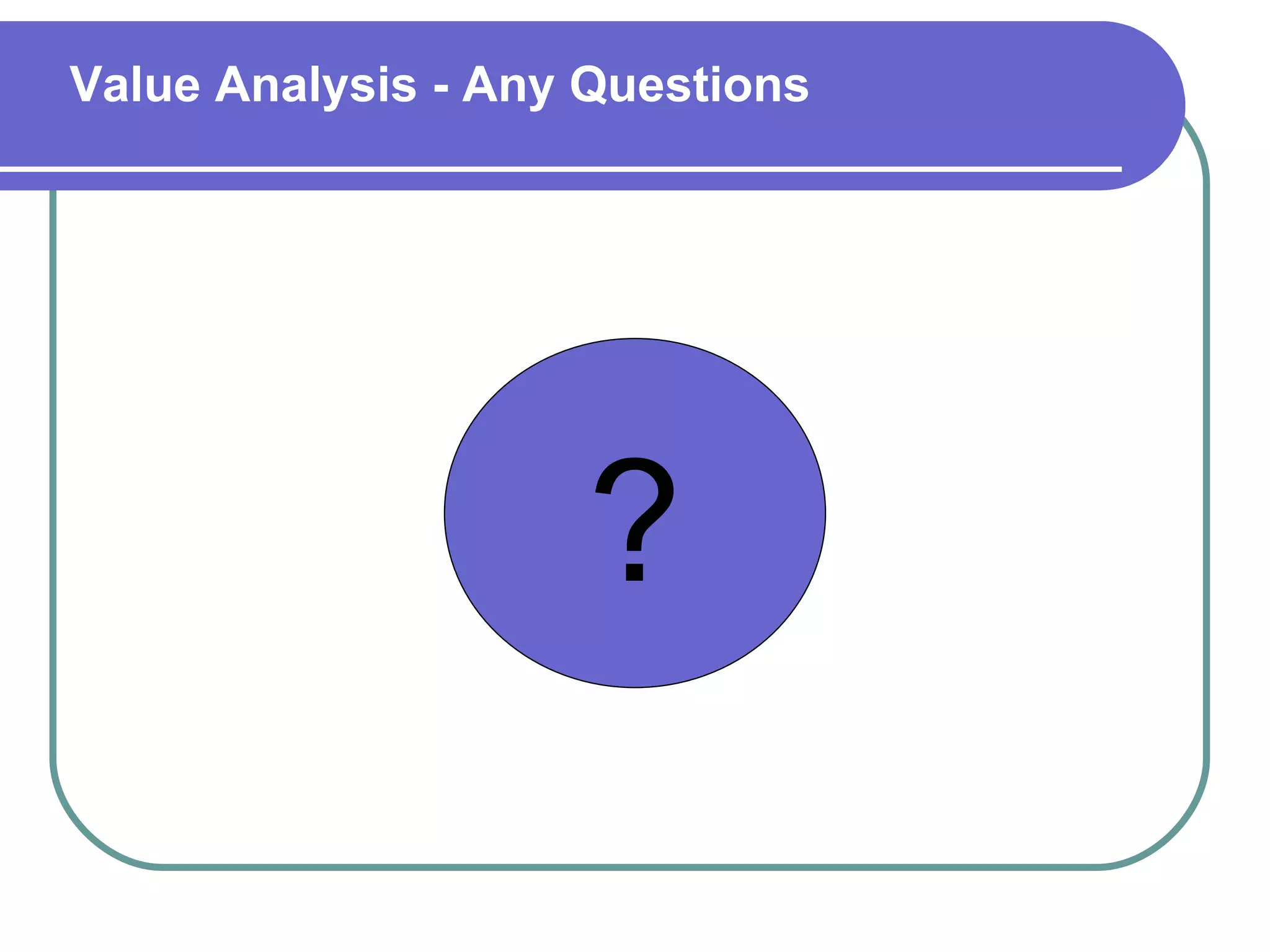 Value Analysis | PPT
