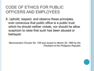 REFERENCES:
   Jose P. Leveriza. Chapter 20: Value and Ethics of
    Public Responsibility. Public Administration: The
  ...