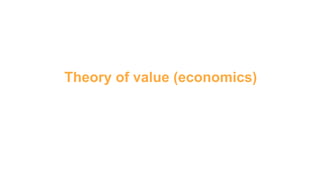 Theory of value (economics)
 