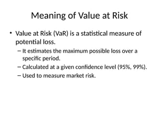 Comprehensive Guide to Value at Risk (VaR): Concepts, Methods, and ...