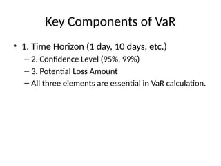 Comprehensive Guide to Value at Risk (VaR): Concepts, Methods, and ...