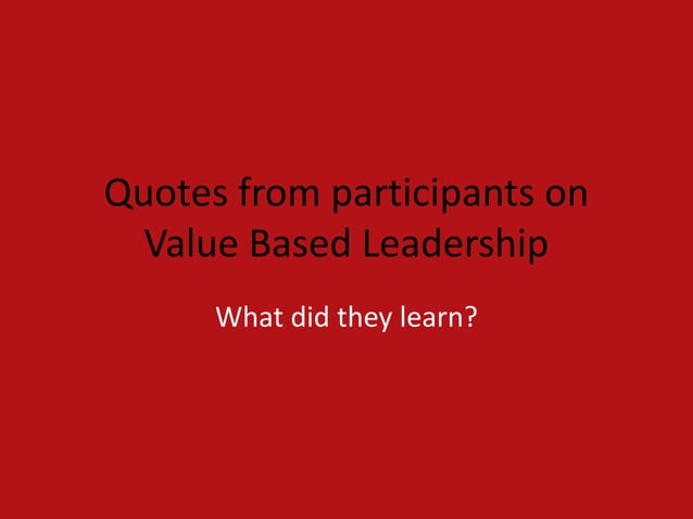Value based leadership | PPT