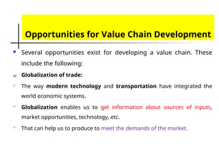 Value Chain Opprtunity Value chain Analysis and Development.ppt