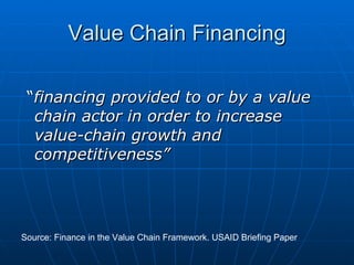 Value chain financing ron chua | PPT