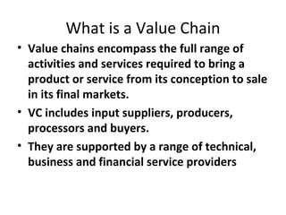 Value chain methodology: Potential use by the Ethiopian Livestock Feed (ELF) Project
