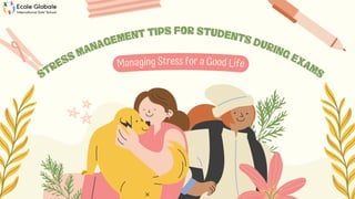Stress Management Tips for Students During Exams | PDF
