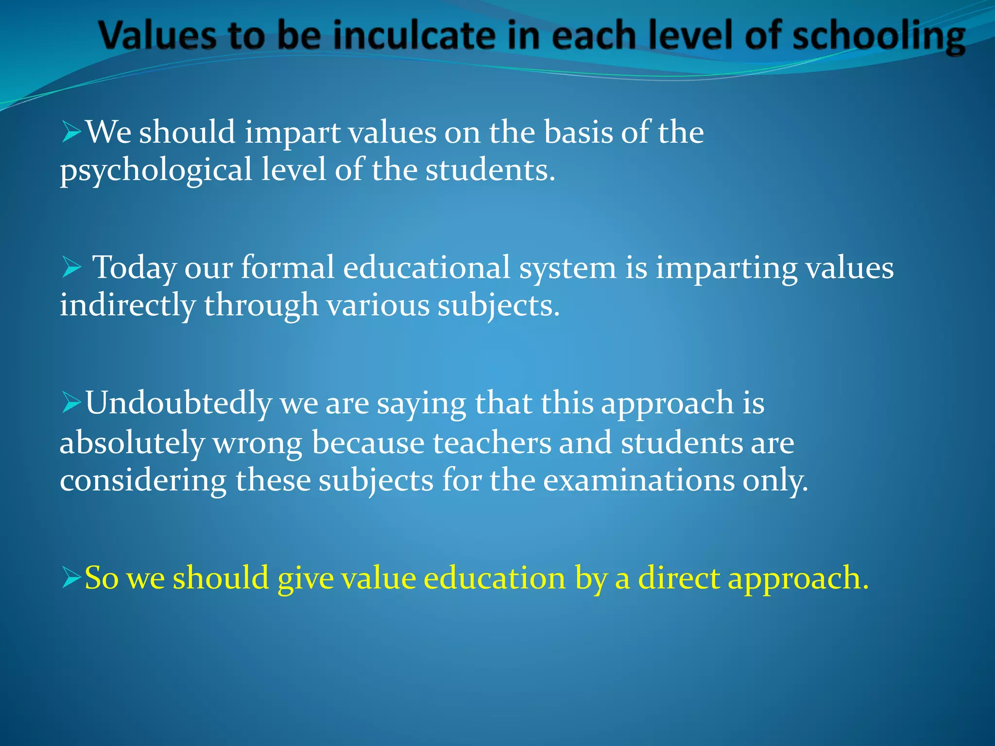 A FRAME WORK FOR VALUE EDUCATION IN SCHOOLS | PPTX