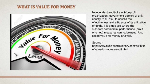 Value For Money And Comprehensive Auditing All You Need To Know