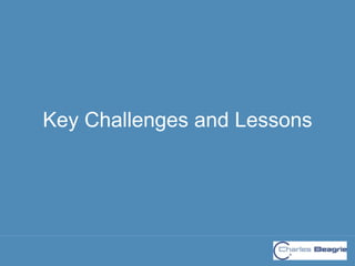 Key Challenges and Lessons
 