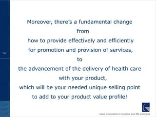 The differentiation pharma needs in marketing in the advanced markets, Rob Halkes Oct 2009