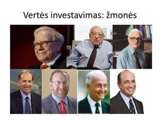 Vertės investavimas: žmonės
 