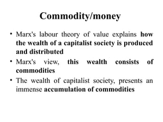 Labor Money Value, labour and money.pptx notes on economic sociology | PPTX