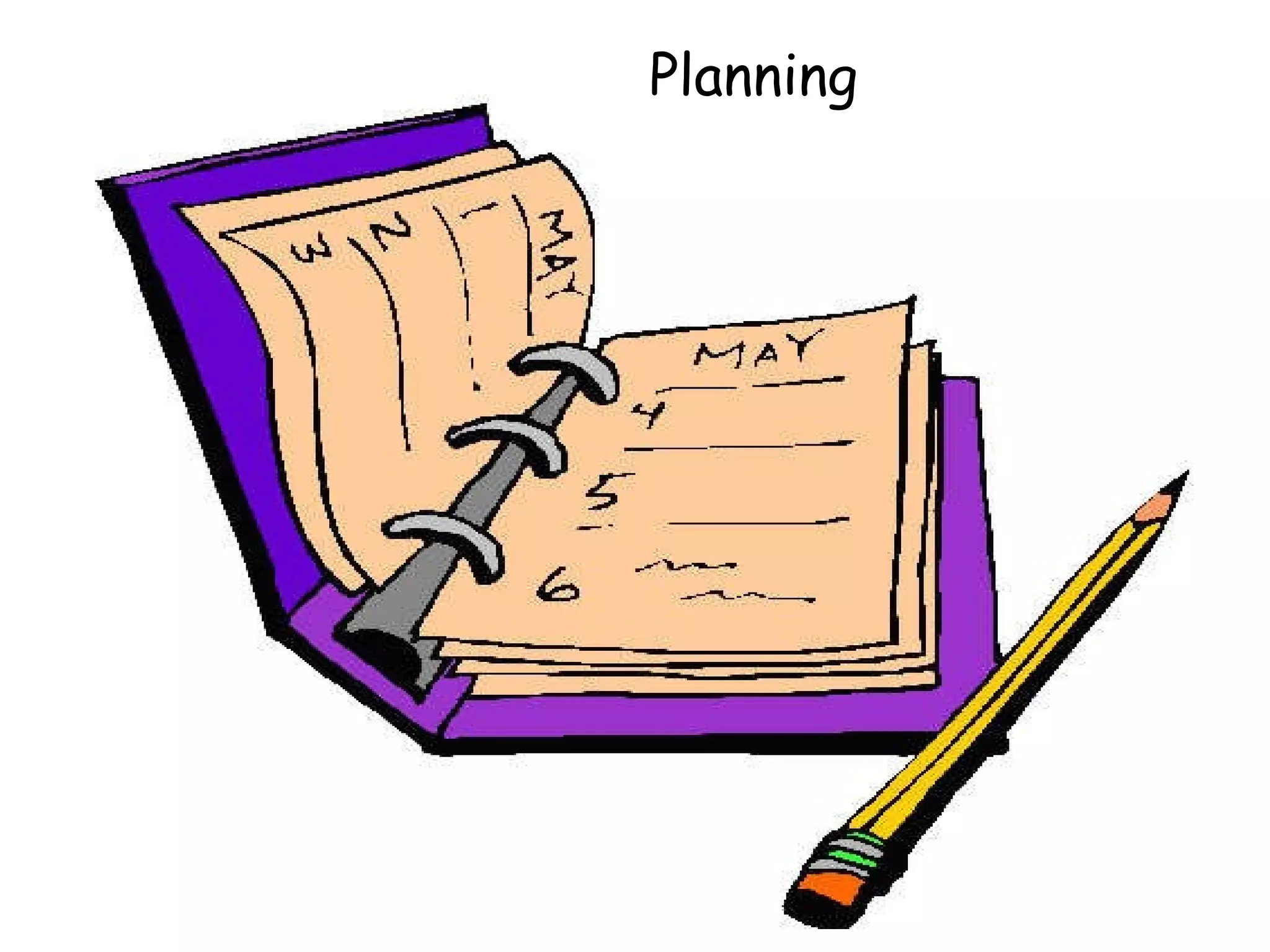 Planning  