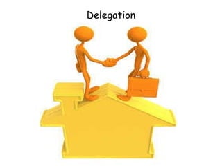 Delegation 
