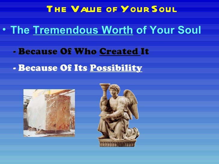 Value of your soul