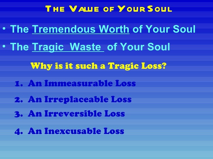Value of your soul