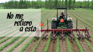 No me
  refiero
    a esto
 