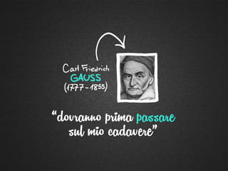 “dovranno prima passare
sul mio cadavere”
 