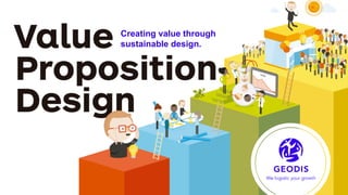 Creating value through
sustainable design.
 