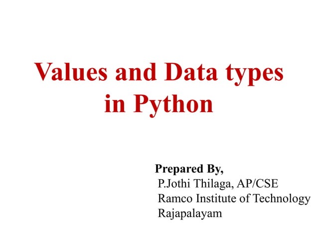 Values and Data types in python | PPTX