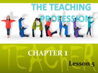 CHAPTER 1
Lesson 5
 