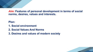 Values, Inerests, Norms.pptx