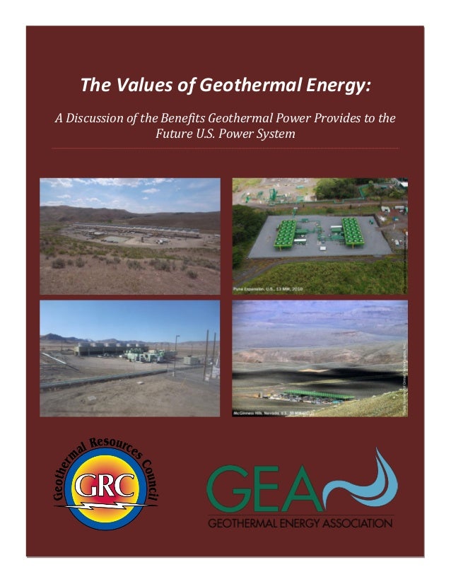 The Values Of Geothermal Energy A Discussion Of The Benefits Geother