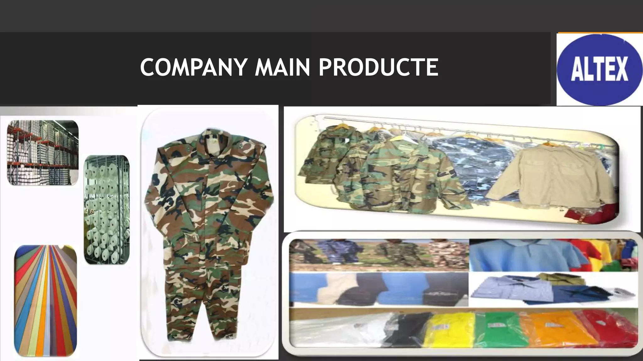 COMPANY MAIN PRODUCTE
 