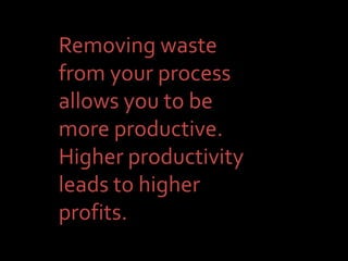 Waste