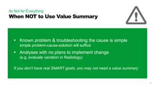 Value Summary 2.0
http://pulse.utah.edu/go/valuesummary
35
 