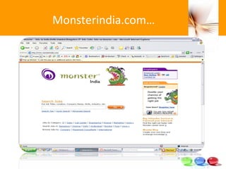 Monsterindia.com… Naukari.com 
