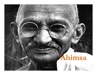 Ahimsa
@RamKakani
 