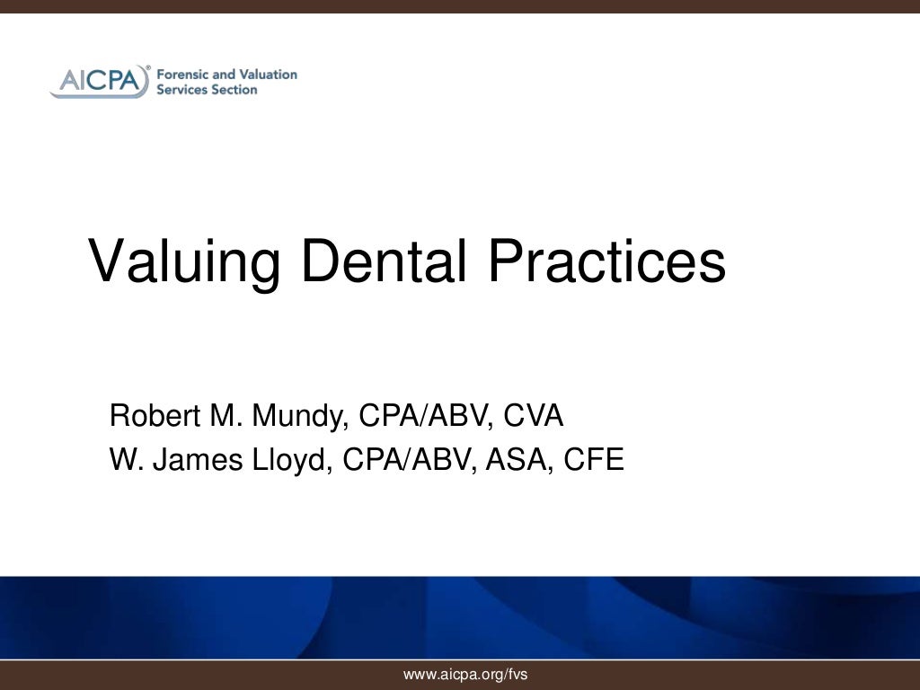 Valuation of Dental Practices