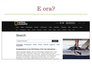E ora?
 